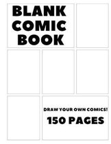 Blank Comic Book: Draw Your Own Comics: 8.5x11 Notebook and sketchbook for kids, teens and adults