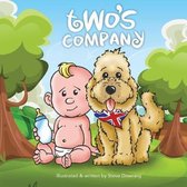Two's Company: Sir Bailes Tales - The adventures of an English dog in America