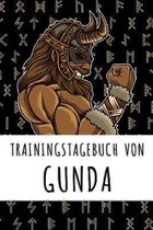 Trainingstagebuch von Gunda: Personalisierter Tagesplaner f�r dein Fitness- und Krafttraining im Fitnessstudio oder Zuhause