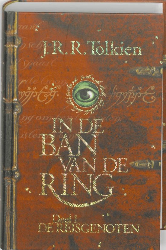 Cover van het boek 'In de ban van de ring / 1 / deel De reisgenoten' van J.R.R. Tolkien