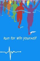 Run For Win Yourself: Running formula on empty overcome your childhood emotional neglect