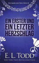 Ein erster und ein letzter Herzschlag