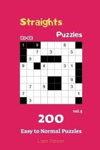 Straights Puzzles - 200 Easy to Normal Puzzles 9x9 vol.5
