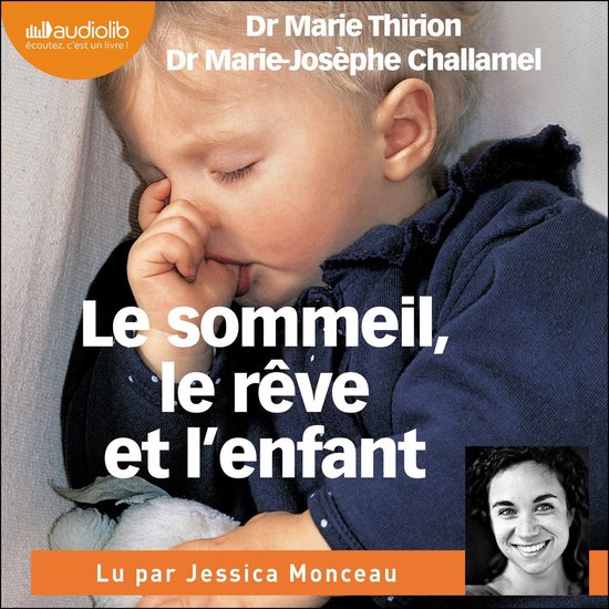 Le Sommeil, le rêve et l'enfant - cover
