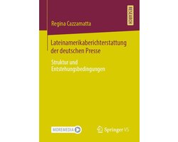 Social Science and Law (German Language) - Lateinamerikaberichterstattung der deutschen Presse