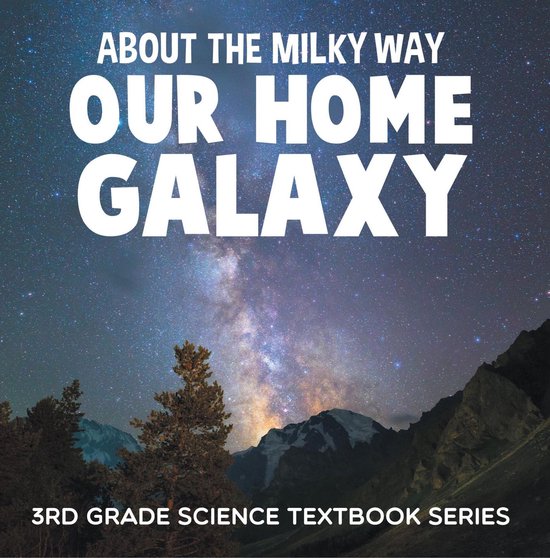 Children's Astronomy & Space Books - About the Milky Way (Ou ... - cover