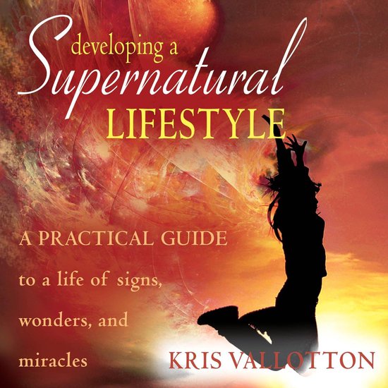 Developing a Supernatural Lifestyle - cover