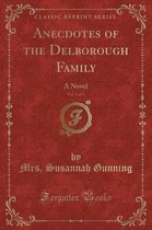 Anecdotes of the Delborough Family, Vol. 1 of 5