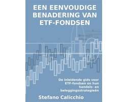 Een eenvoudige benadering van etf-fondsen