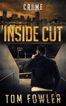 The C.T. Ferguson Mysteries 7 - Inside Cut