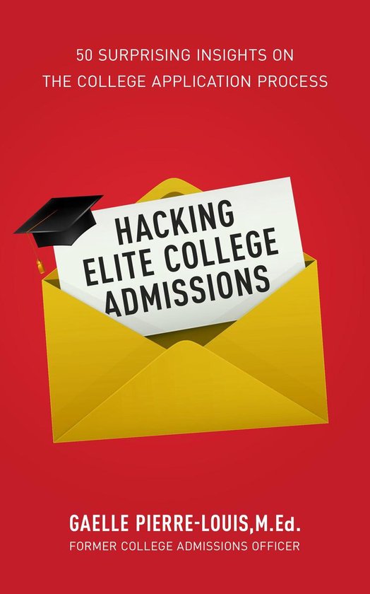 Hacking Elite College Admissions - cover