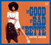 The Good. The Bad And The Bette