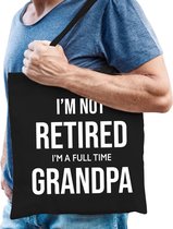 Im not retired im a full time grandpa cadeau tasje zwart heren - Pensioen / VUT kado tas / shopper