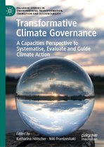 Palgrave Studies in Environmental Transformation, Transition and Accountability - Transformative Climate Governance