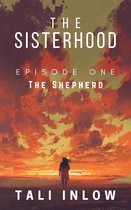 The Sisterhood 1 - The Sisterhood: Episode One