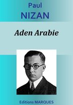 Couverture de livre avec 'Paul NIZAN Aden Arabie' et portrait d'un homme portant des lunettes. 'Editions MARQUES'.