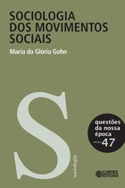 Questões da nossa época - Sociologia dos movimentos sociais