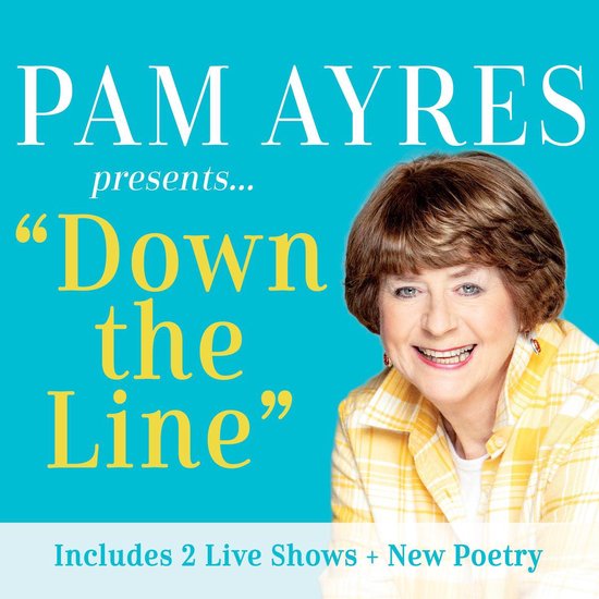 Pam Ayres presenteert "Down the Line" met 2 live shows en nieuwe poëzie.