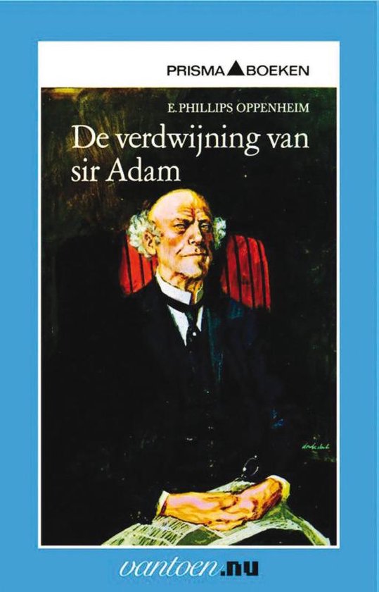 Cover van het boek 'verdwijning van sir Adam' van E. Phillips Oppenheim