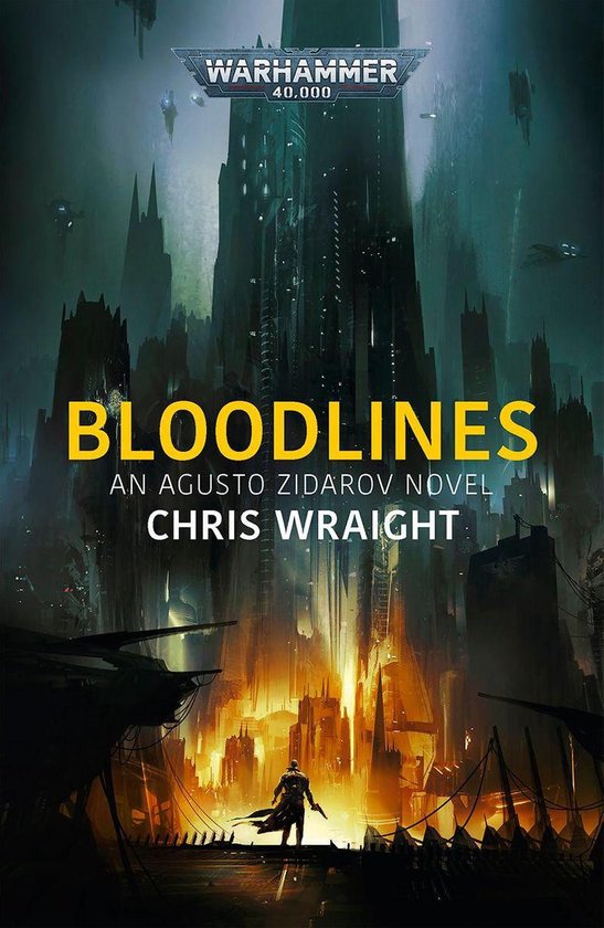 Boekomslag van Warhammer 40,000: Bloodlines, met een figuur die voor een futuristische stad staat, opgelicht door oranje gloed.