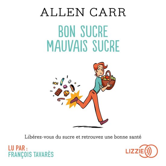 Bon sucre, mauvais sucre - cover