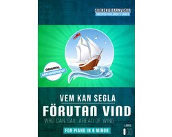 Vem Kan Segla Förutan Vind