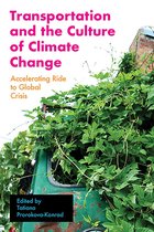 Energy and Society - Transportation and the Culture of Climate Change