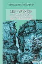 Pléiade des Alpes & des Pyrénées 4 - Les Pyrénées (ou voyages pédestres dans les régions de ces montagnes depuis l'Océan jusqu'à la Méditerranée) • Livre 4 : Sources de la Garonne - Comminges