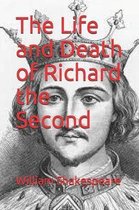 The Life and Death of Richard the Second