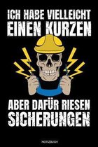 Ich Habe Vielleicht Einen Kurzen: Meister Elektriker Geschenk Geselle Notizbuch f�r Vater Buch Elektroniker Spr�che Ehemann Spruch Handwerker Tagebuch