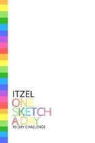 Itzel: Personalized colorful rainbow sketchbook with name: One sketch a day for 90 days challenge