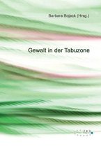 Gewalt in der Tabuzone