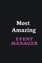 Most Amazing Event Manager: Writing careers journals and notebook. A way towards enhancement