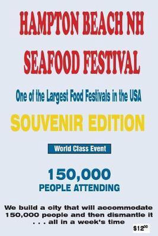 Hampton Beach Seafood Festival Souvenir Edition 9781519277466 Jack