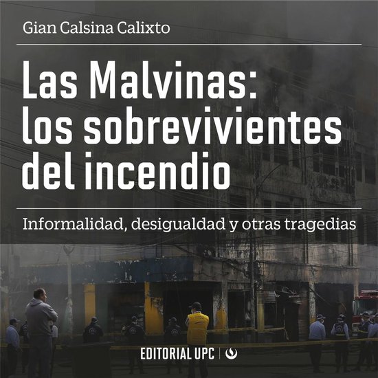 Las Malvinas: los sobrevivientes del incendio - cover