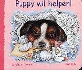 Puppy Wil Helpen