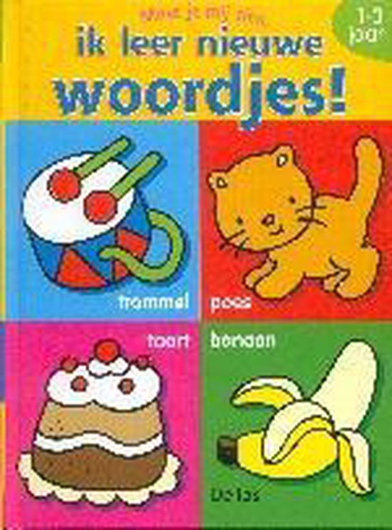 Cover van het boek 'Moetje mij zien, ik leer nieuwe woordjes !'