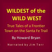 Wildest of the Wild West