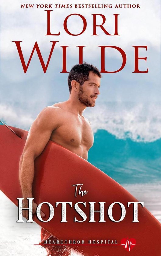 Heartthrob Hospital 3 - The Hotshot