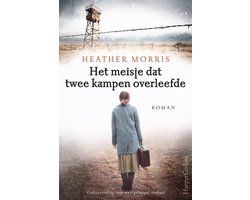 Het meisje dat twee kampen overleefde