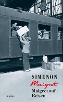 Georges Simenon. Maigret 51 - Maigret auf Reisen