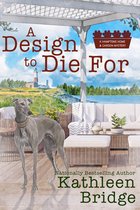 A Hamptons Home & Garden Mystery 5 - A Design to Die For