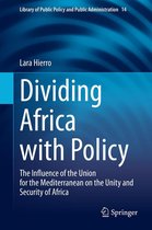Library of Public Policy and Public Administration 14 - Dividing Africa with Policy
