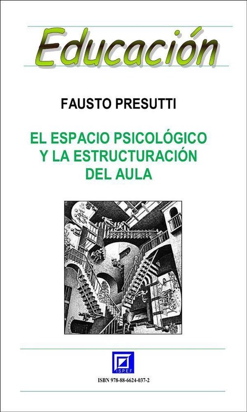 El Espacio Psicológico y la Estructuración del aula - cover