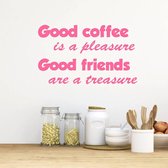 Muursticker Good Coffee Is A Pleasure. Good Friends Are A Treasure -  Roze -  80 x 50 cm  -  engelse teksten  keuken  alle - Muursticker4Sale