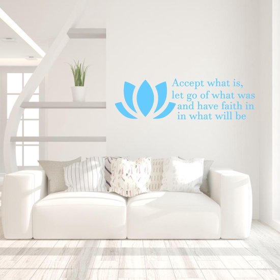 Muursticker Accept What Is Let Go Of What Was And Have Faith In What Will Be - Lichtblauw - 120 x 35 cm - woonkamer slaapkamer engelse teksten