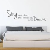 Muursticker Sing Me To Sleep - Gris foncé - 80 x 21 cm - Textes anglais de chambre à coucher - Sticker mural