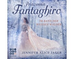 Prinzessin Fantaghiro. Im Bann der Weißen Wälder