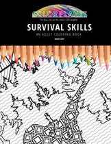 Survival Skills: AN ADULT COLORING BOOK