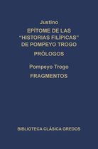 Biblioteca Clásica Gredos 212 - Epítome de las Historias filipícas de Pompeyo Trogo. Prólogos. Fragmentos.